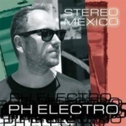 Listen online free Ph Electro Stereo Mexico, lyrics.