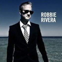 Best and new Robbie Rivera House songs listen online.