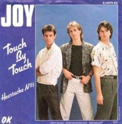 Listen online free Joy Touch by touch, lyrics.