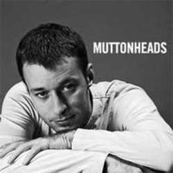 Listen online free Muttonheads Road Of Injury (Original Version), lyrics.
