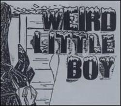 Listen online free Weird Little Boy When Blood Fills a Cylinder, lyrics.