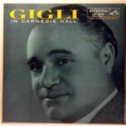 Best and new Beniamino Gigli Opera songs listen online.