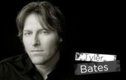New and best Tyler Bates songs listen online free.