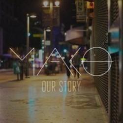 Listen online free Mako Our Story (Kevin Miller Remix), lyrics.