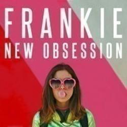 Listen online free Frankie New Obsession, lyrics.
