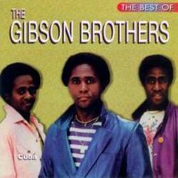 Listen online free Gibson Brothers Cuba, lyrics.