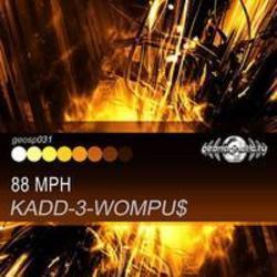 New and best Kadd 3 Wompu$ songs listen online free.
