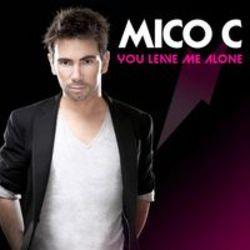 Listen online free Mico C You Leave Me Alone (Radio Edit), lyrics.