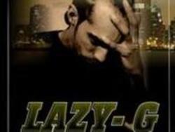 New and best Lazy G songs listen online free.