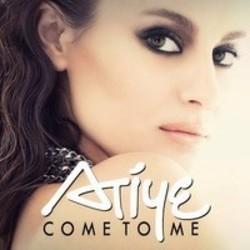 Listen online free Atiye Come To Me (Radio), lyrics.