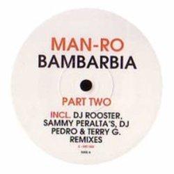 Listen online free Man-Ro Bambarbia (Lead Mix) (Feat. Dj Ice & Dj Karas), lyrics.