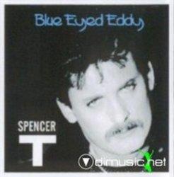 Listen online free Tom Spenser Blue Eyed Eddy, lyrics.
