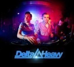 Listen online free Delta Heavy Punish My Love (Original mix), lyrics.