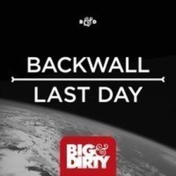 Listen online free Backwall Last Day (Radio Edit), lyrics.