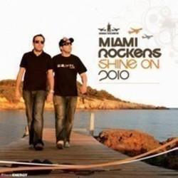 New and best Miami Rockers songs listen online free.