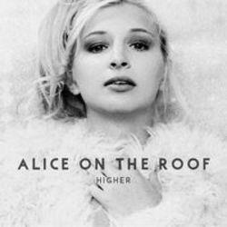 Listen online free Alice on the roof Lucky you, lyrics.