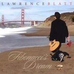 New and best Lawrence Blatt songs listen online free.