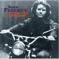 Listen online free John Fogerty Deja Vu-All Over Again, lyrics.